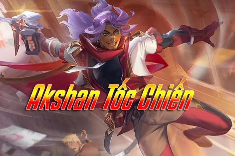 Cách chơi tướng Akshan
